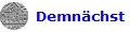 Demn�chst